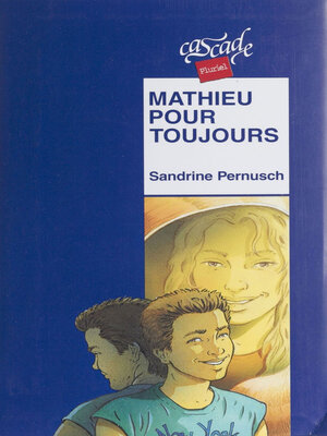 cover image of Mathieu pour toujours